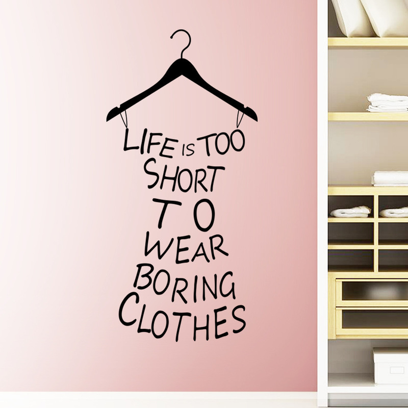 Hot selling English life is short fitting room hanger carved wall stickers custom wholesale ZY8327