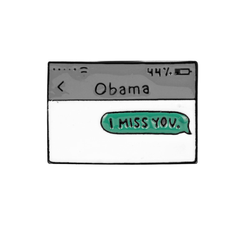 2019新款个性创意手机短信 Obama I miss you 滴油胸针徽章别针