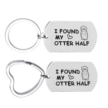 情侣夫妻 男友女友婚礼钥匙扣I FOUND MY OTTER HALF批发定制