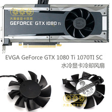 �m���EVGAGTX1080Ti1070TIHYBRIDˮ���@����s�L��PLA7015B12L-1