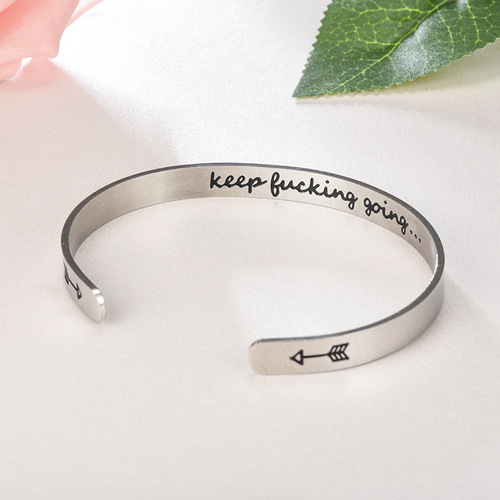 Cross-border best-selling arrow titanium steel C-shaped motivational bracelet keep fucking going... customizable phrase