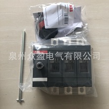 现货ABB隔离开关OT400E03；10090502全新原装正品