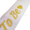 MOM to be newborn party shoulder strap single -layer gold powder printed shoulder strap welcome baby party love etiquette belt