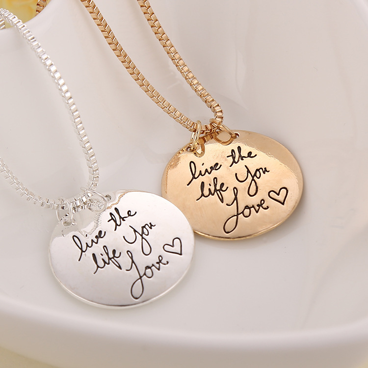 New Fashion Round Letter Tag Live The Life You Love Love Pendant Necklace Wholesale display picture 1