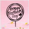 Father's Day Cake Account Decoration Acrylic Plug Blade Baked Dessert Dessert Launch Dad's Birthday Happy Plug -in