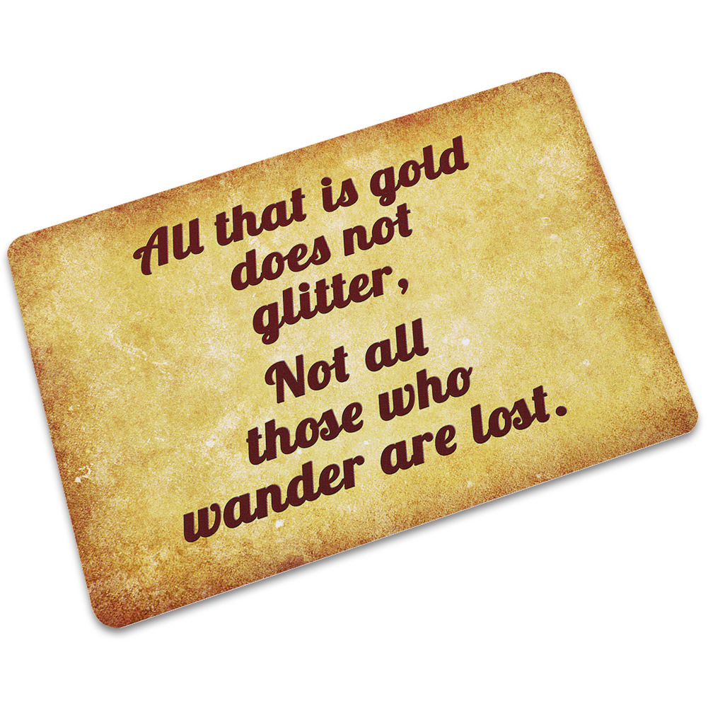 모든 금이 빛나는 것은 아닙니다.