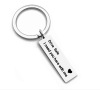 DIY stainless steel keychain Drive Safe Handsome. I love you