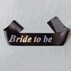 Amazon eBay hot -selling single party ribbon laser character bride to be wedding bride's shoulder strap