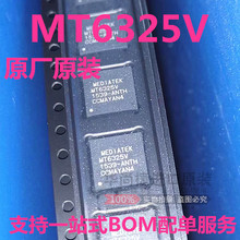 全新原装正品 MT6325V 电源IC MTK科联发 BGA
