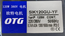 OTG 5IK120GU-YF 120W 380V CONT 220/380V�Ϻ��W�����ஐ��늙C