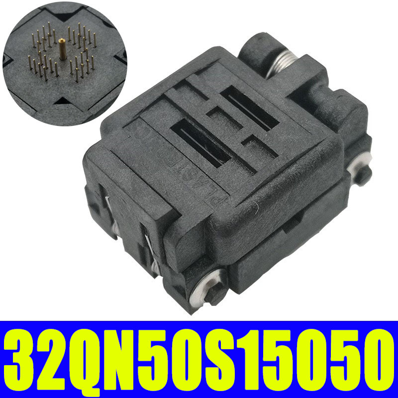原装进口PLASTRONCS 32QN50S15050/QFN32 5×5 0.5间距测试烧录座