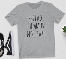 SPREAD HUMMUS NOT HATE  三行字母 T恤男女