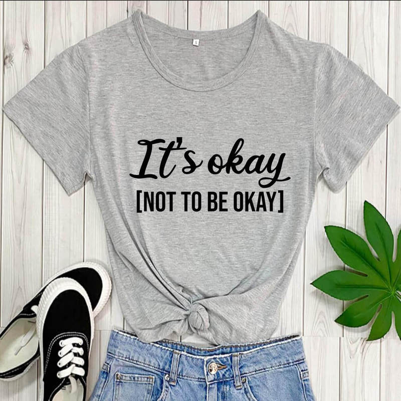 It's Ok Psychological Awareness Mental Health Themed T-Shirt Motivational Slogan Cross-Border Foreign Trade Round Neck Short-Sleeved T-Shirt