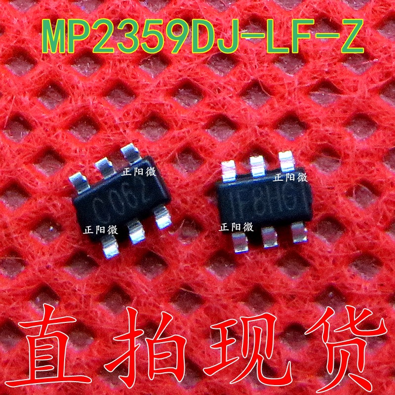 MP2359DJ-LF-Z IF8HG丝印 MP2359DJ开关电源稳压 SOT23-6贴片