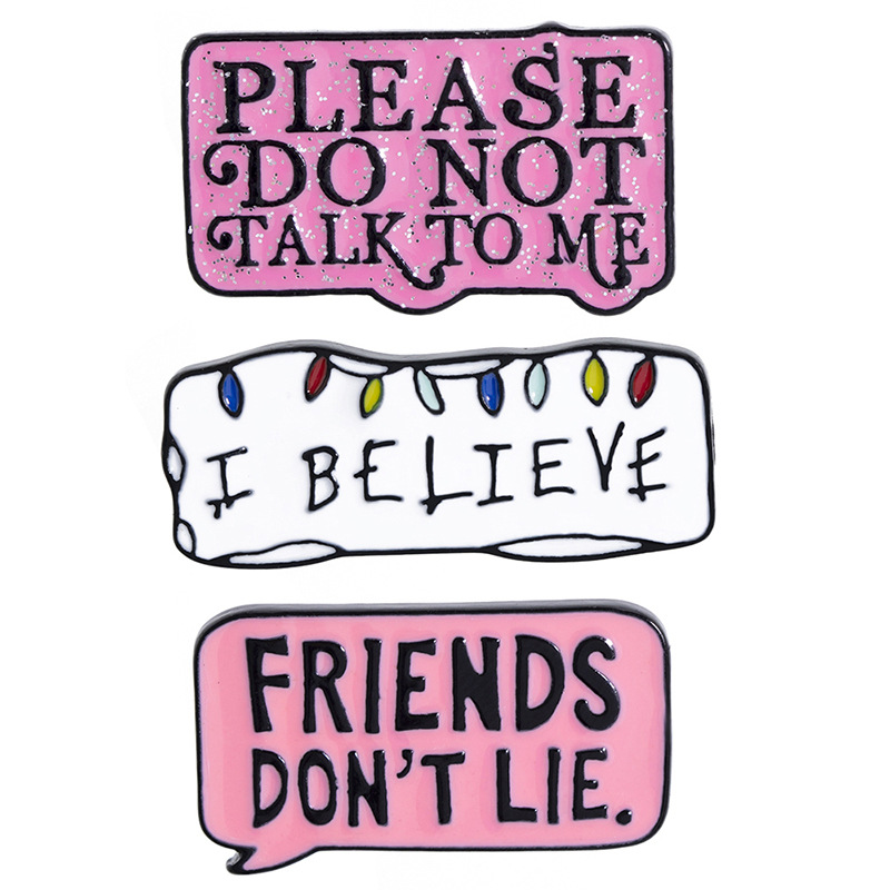 Creative Please Donot Talk To Me Slogan Billboard Brooch display picture 11