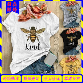2020亚马逊 wish 欧美 Bee Kind 蜜蜂印花图案短袖t恤速卖通 eBay