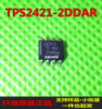 TPS2421-2DDAR imports new packaging SOP8 heat exchange voltage controller original spot