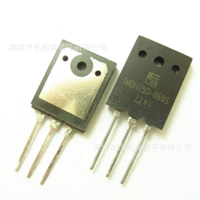 1MBH75D-060S 进口三极管IGBT管75A/600V用于超声波等|ms