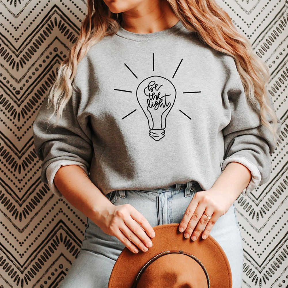 Be The Light Sweatshirt 1