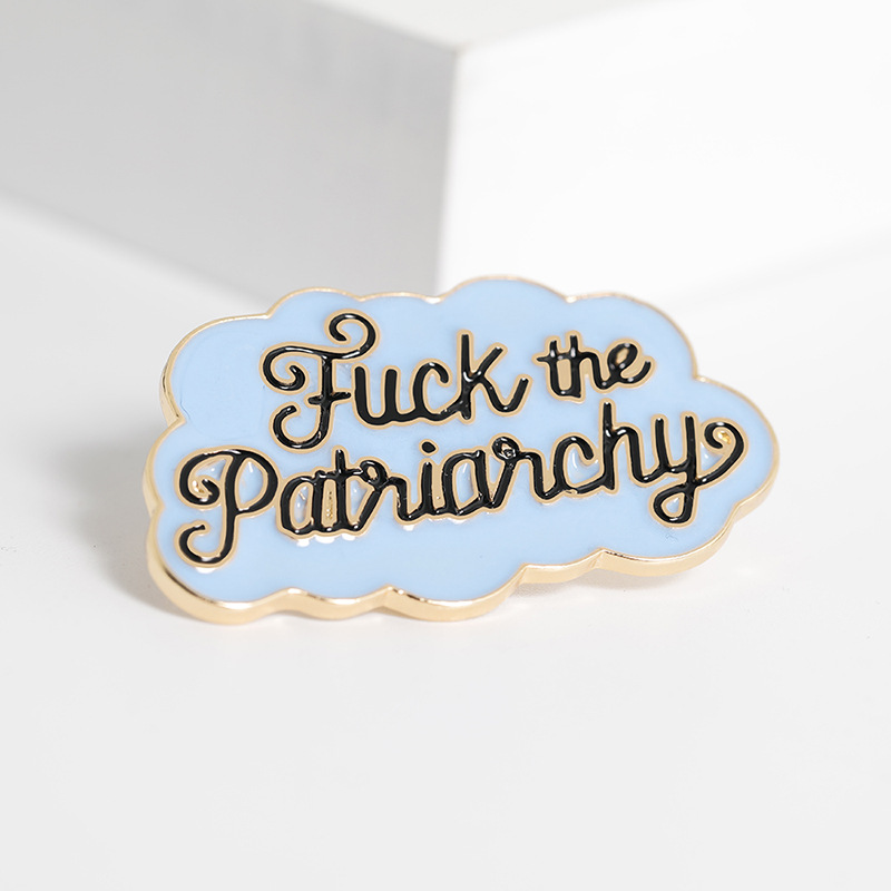 New Style Brooch Creative Badge Sovereign Cloud Lettering Enamel Badge Fuck The Patiianchy Wholesale Nihaojewelry display picture 4