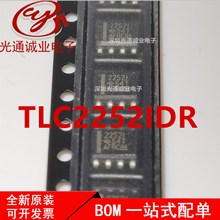全新 运算放大芯片 TLC2252IDR TLC2252 丝印2252I 贴片SOP8