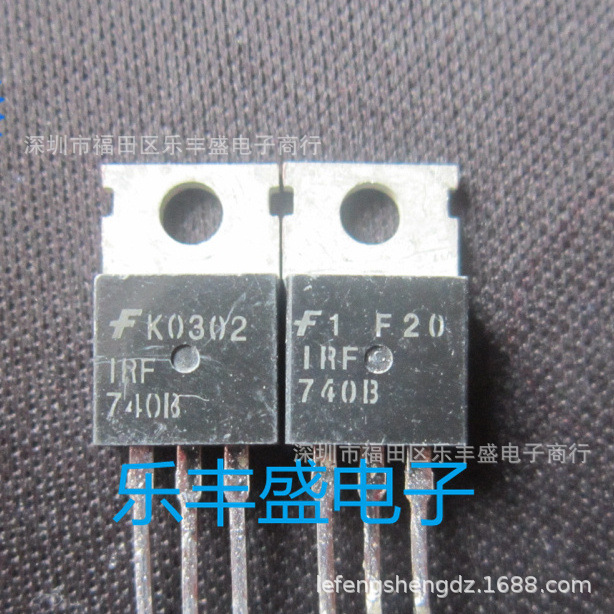 IRF740B 拆机飞兆 TO-220 N通道 功率MOSFET 10A 400V