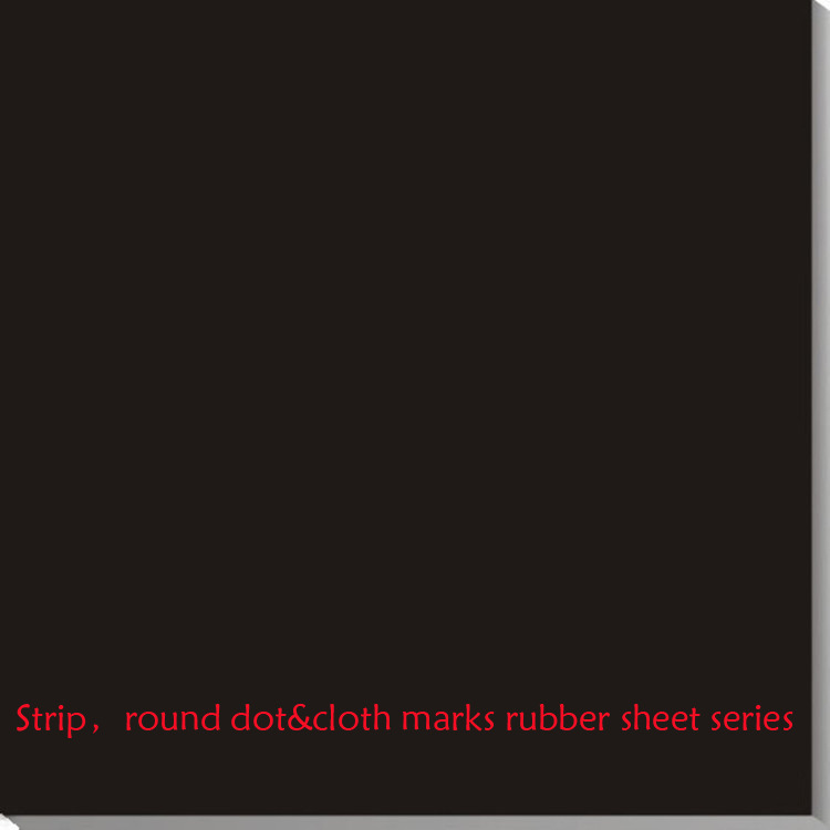 条纹圆点及布纹类橡胶板Striprounddot&clothmarksrubber防滑耐磨
