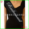 Factory direct selling single -layer color ditch straps single party black etiquette Black Hen party sash