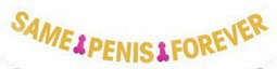[Европейский стиль свадебный флаг SAME PENIS FOREVER одиночная вечеринка флаг развлекательная гирлянда]