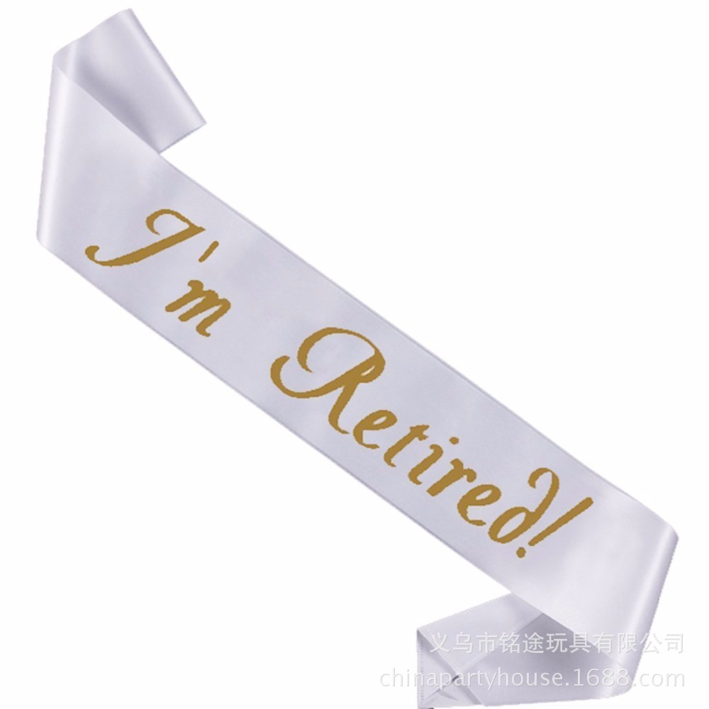 AliExpress eBay trabajo jubilación estoy Retirado SASH etiqueta bronceado correa de hombro Suijin cinturón