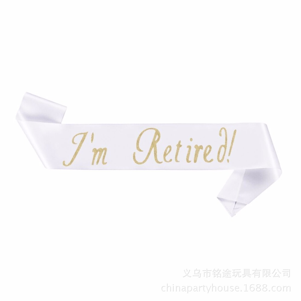 AliExpress eBay trabajo jubilación estoy Retirado SASH etiqueta bronceado correa de hombro Suijin cinturón