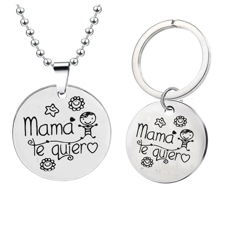 西班牙语mama te quiera母亲节圣诞礼物不锈钢钥匙扣吊坠项链批发