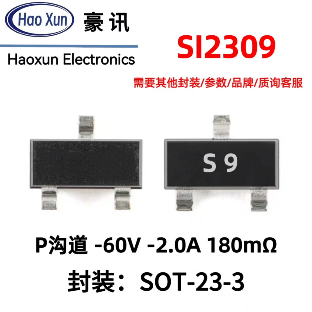 60v2aP канал s9 полевой MOSFET новый SOT23-3 модуль 180 милоом MOS транзистор si2309