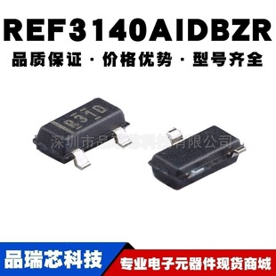 REF3140AIDBZR �NƬSOT-23-3 �zӡR31D 늉���׼оƬ�ṩBOM���