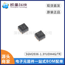 SGM2036-1.3YUDH4G/TR }΢ SGM2036S-1.3 NƬDFN оƬ IC