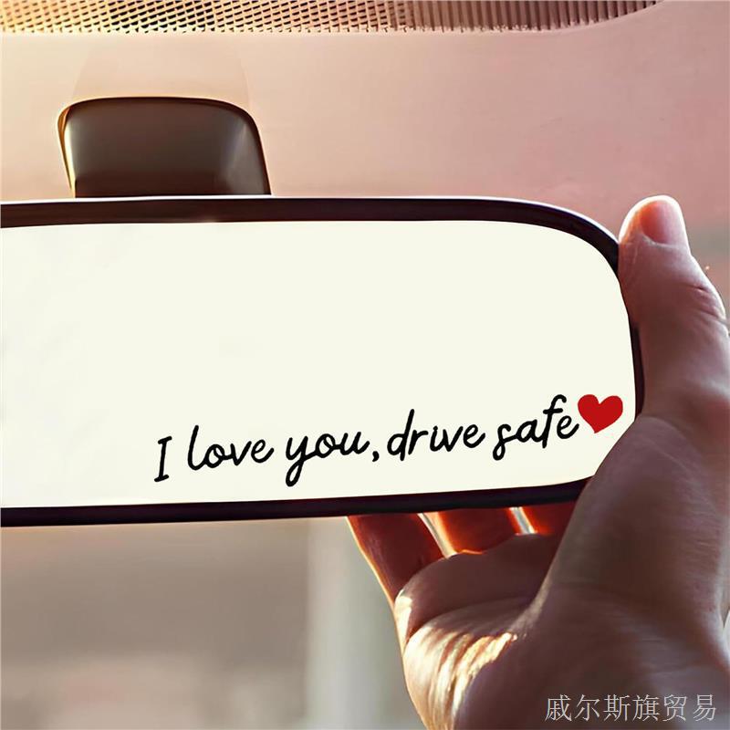 I Love Yuo Drive Safe Car Rearview Mirror Decorative Sticker Safe Driving Cute Sticker