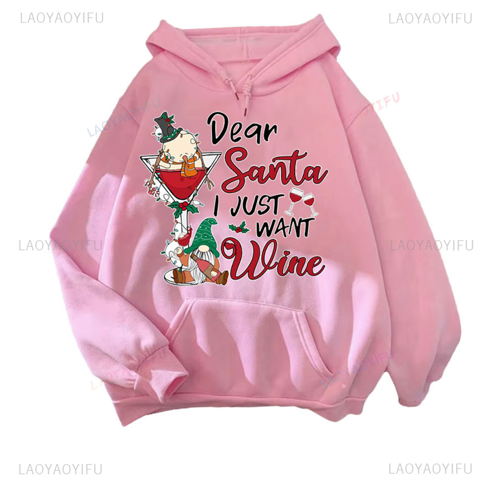 DRINK DRANK DRUNK Funny Print Hoodie Dear I Just Want