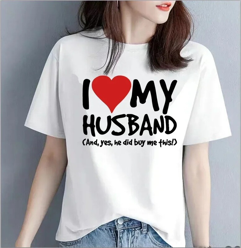 I Love My Husband, Boyfriend, Lady's T-Shirt, T-Shirt, Birthday, Girlfriend, Wife, Partner, Funny, Kawaii Clothing I Love My Husband, Boyfriend, Lady's T-Shirt, T-Shirt, Birthday, Girlfriend, Wife, Partner, Funny, Kawaii Clothing