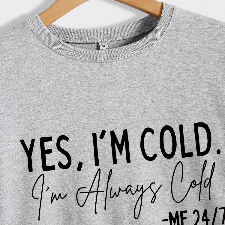 Amazon Transbordador YES I'M COLD I'm Always Cold Suéter con estampado minimalista Cuello redondo Top Mujer