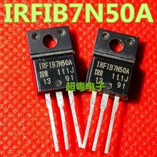 ԭbMڲC IRFIB7N50A 7N50  ЧNͨ MOSFET 6.6A 500V