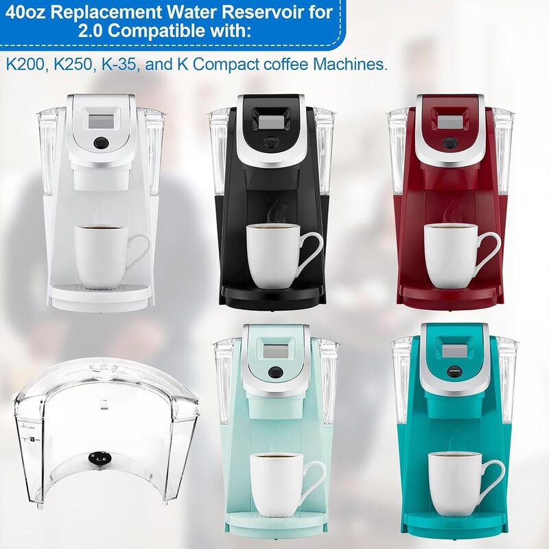 Compatible with Keurig 2.0 K200 K250 K35 K-Compact coffee machine water tank 40 ounces Compatible with Keurig 2.0 K200 K250 K35 K-Compact coffee machine water tank 40 ounces
