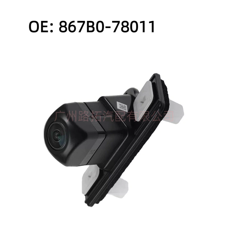 867B0-78011 подходит для автомобильной камеры заднего вида Leakusa 2010-2018 867B078011