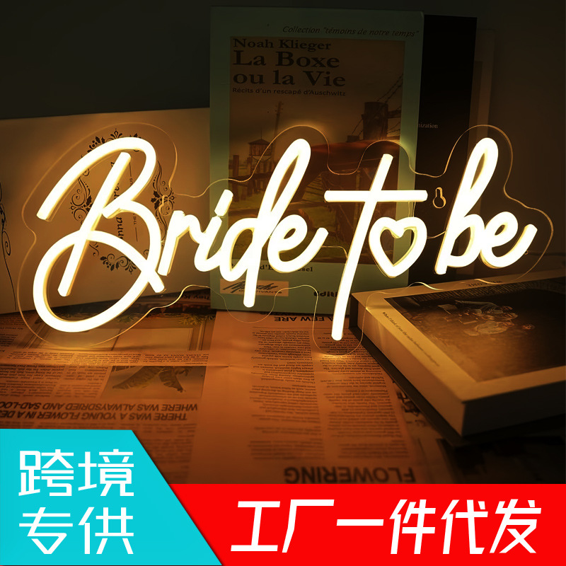 Cross-border exclusive supply of Bride to be creative illuminated LED neon signboard for newlyweds' bedrooms