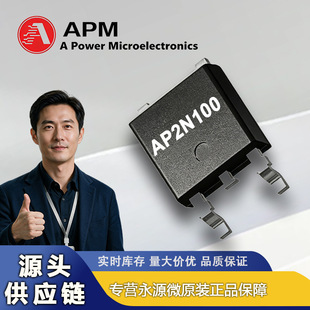 AP2N100 ��Դ΢ TO252-3���b 1000V�͉� 2A��� �͌�N�ϵ�MOS��