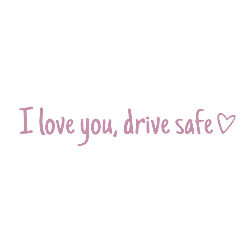 ILY Drive Safe Conducción segura pegatinas de etileno para automóviles para pegatinas decorativas de espejos retrovisores
