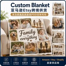 Custom Blanket定制毛毯 亚马逊Etsy跨境卖家供货Shopify Amazon
