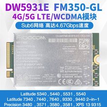5440 7440 7640 9330 9440 ����5Gģ�� M2 FM350-GL DW5931e����