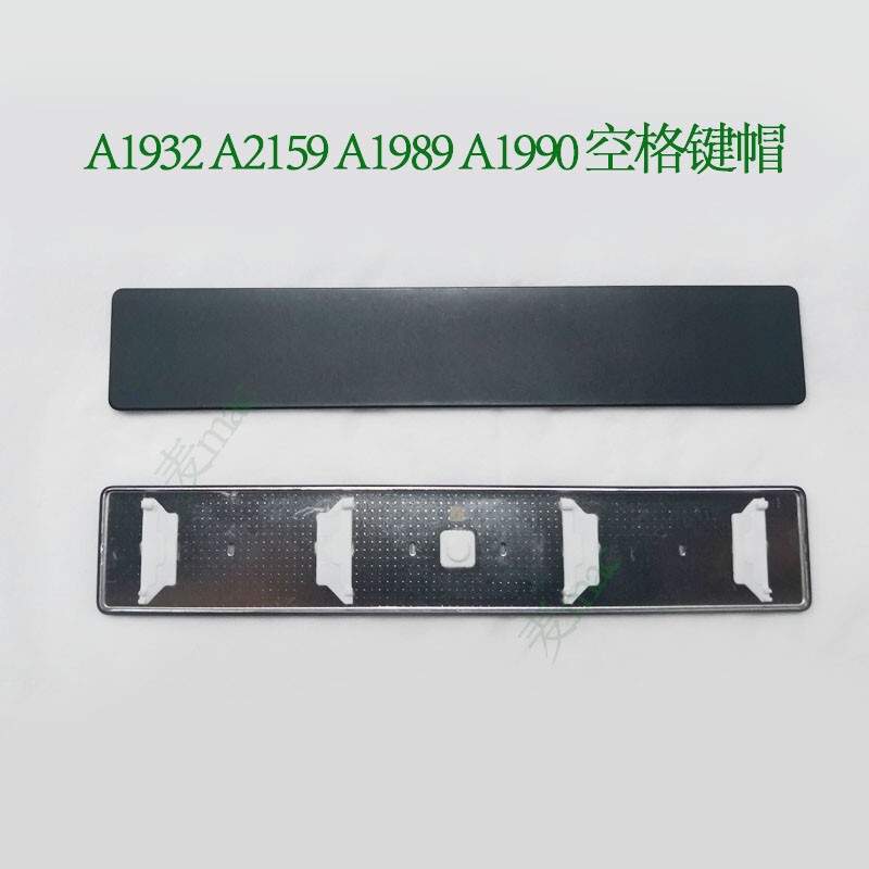 For Macbook pro A1932 A2159 A1989 A1990 key Cap Space Bar Cap holder original