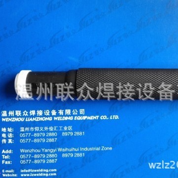 直柄氩弧焊枪WP-20,WP-9,WP-22,WP-27温州联众
