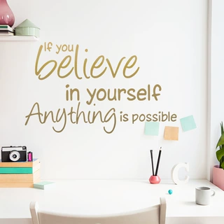 FX-A167 英文励志标语Believe in yourself anything家居装饰贴画